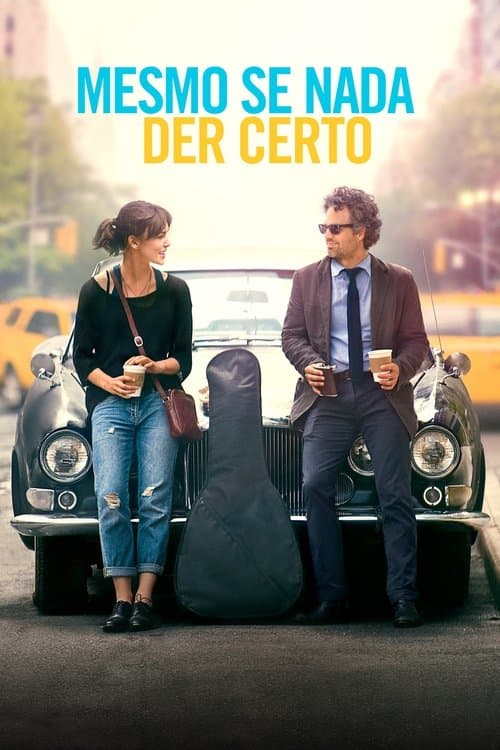 Mesmo Se Nada Der Certo poster