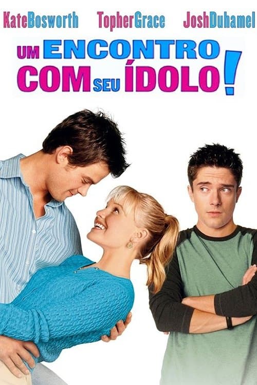 Um Encontro Com Seu Ídolo! poster