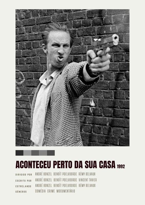 Aconteceu Perto da Sua Casa poster