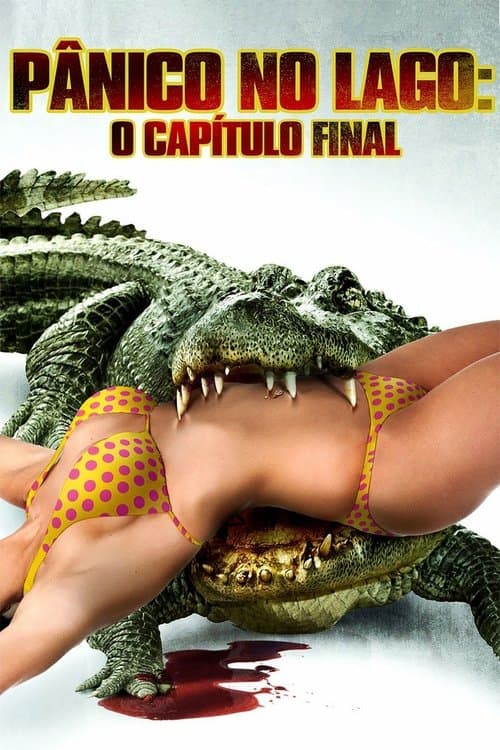 Pânico no Lago: O Capítulo Final poster