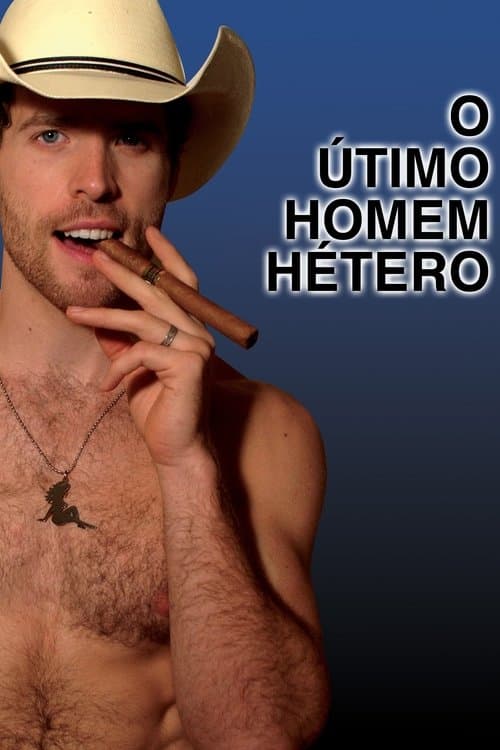 O Último Homem Hétero poster