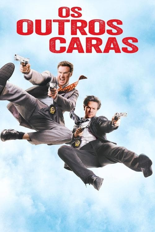 Os Outros Caras poster