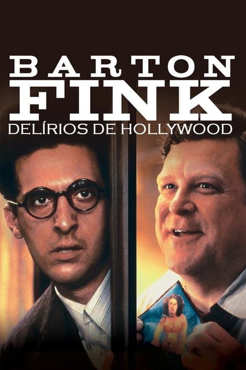 Barton Fink: Delírios de Hollywood poster