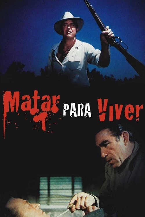 Matar para Viver poster