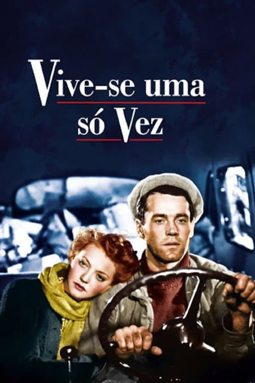 Vive-se Uma Só Vez poster