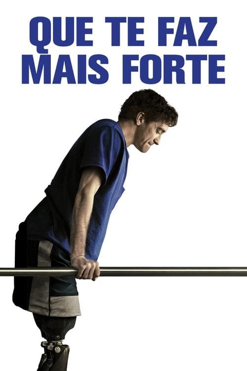O Que Te Faz Mais Forte poster