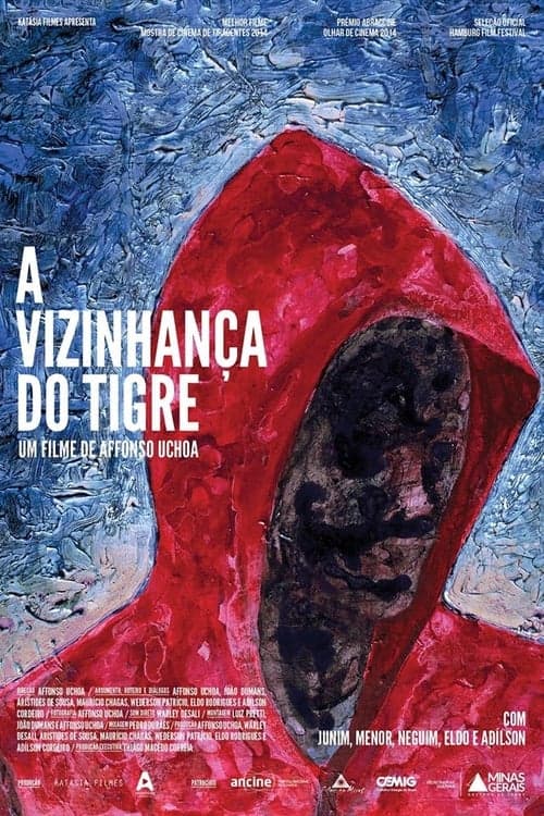 A Vizinhança do Tigre poster