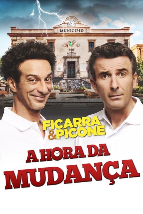 A Hora da Mudança poster