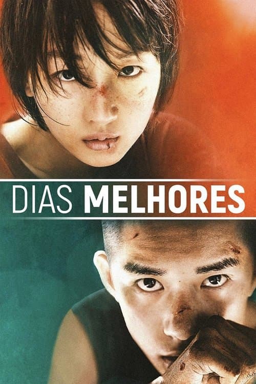 Dias Melhores poster