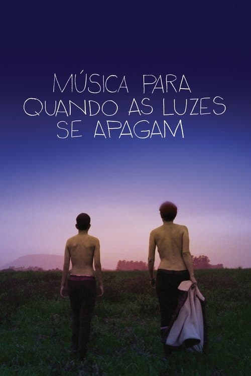 Música para Quando as Luzes Se Apagam poster