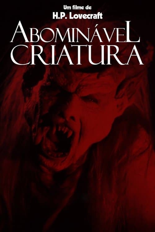 Abominável Criatura poster