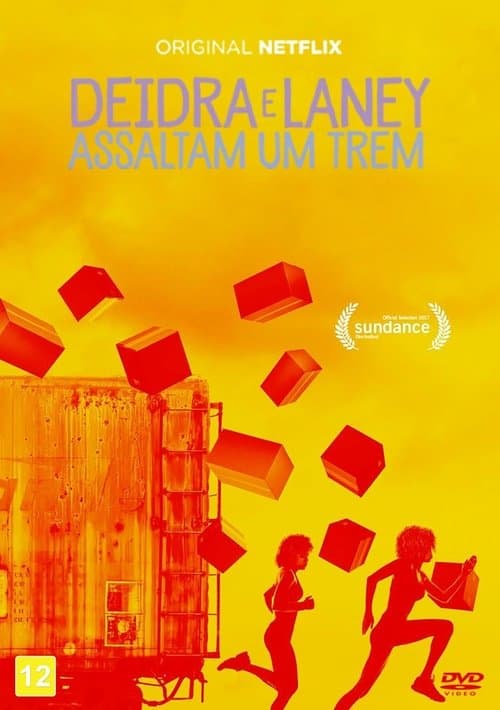 Deidra e Laney Assaltam um Trem poster