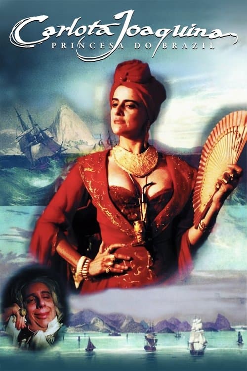 Carlota Joaquina, Princesa do Brazil poster