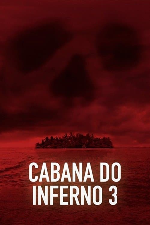 Cabana do Inferno 3 poster