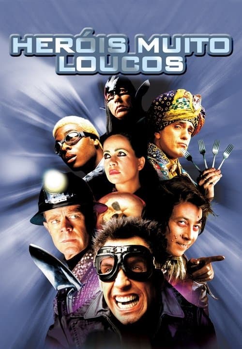 Heróis Muito Loucos poster