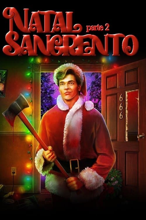 Natal Sangrento 2: Retorno Macabro poster
