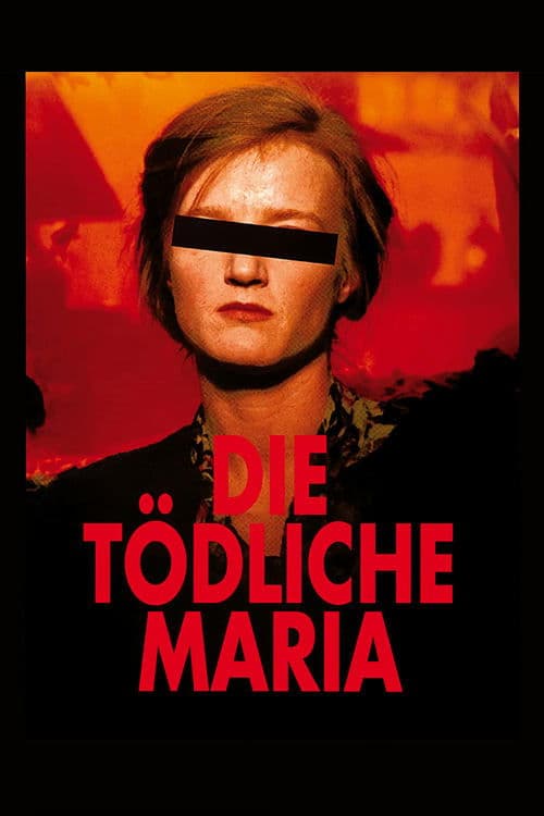 Die tödliche Maria poster