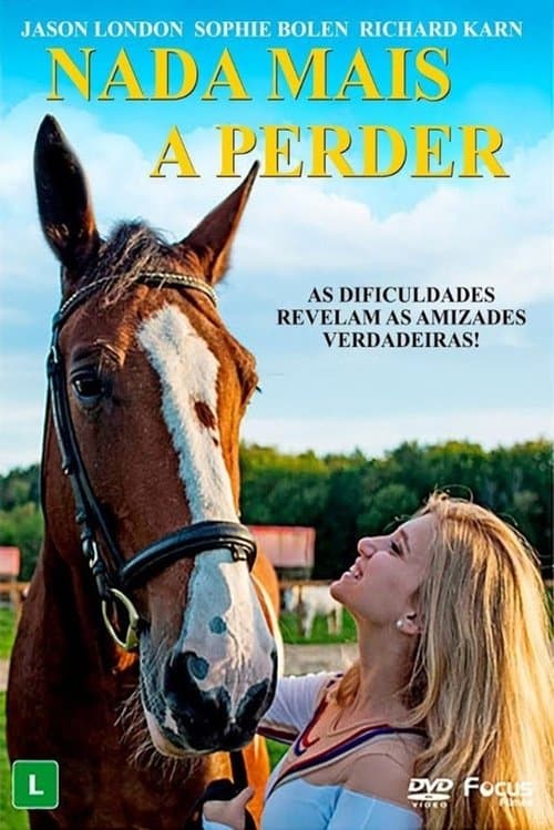 Nada Mais a Perder poster