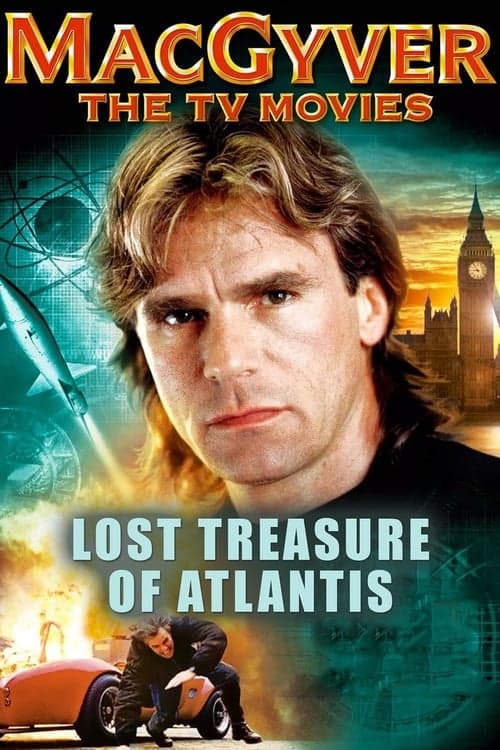 MacGyver e o Tesouro Perdido de Atlântida poster