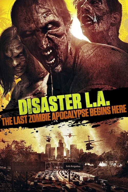 Desastre L.A. : O Último Apocalipse Zumbi poster