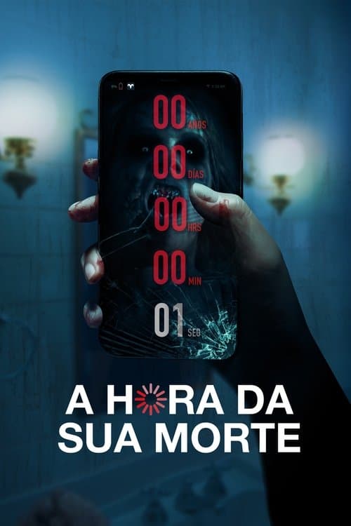 A Hora da Sua Morte poster