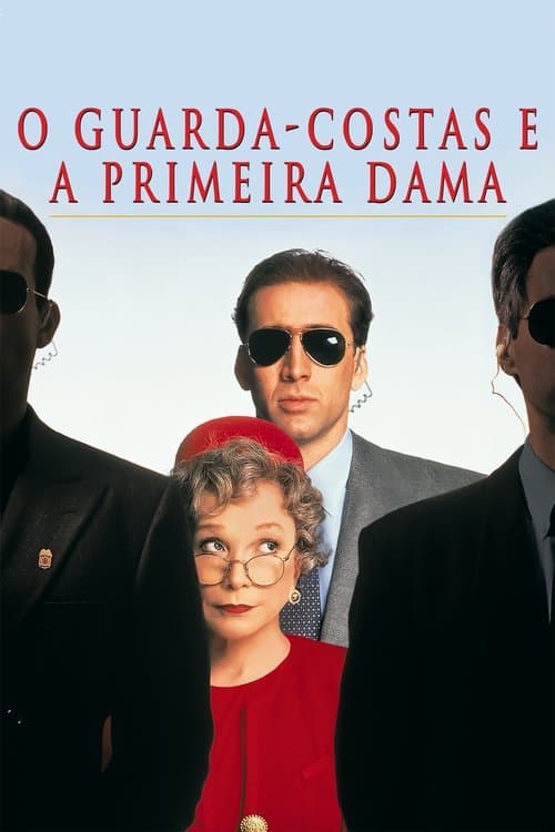 O Guarda-Costas e a Primeira Dama poster
