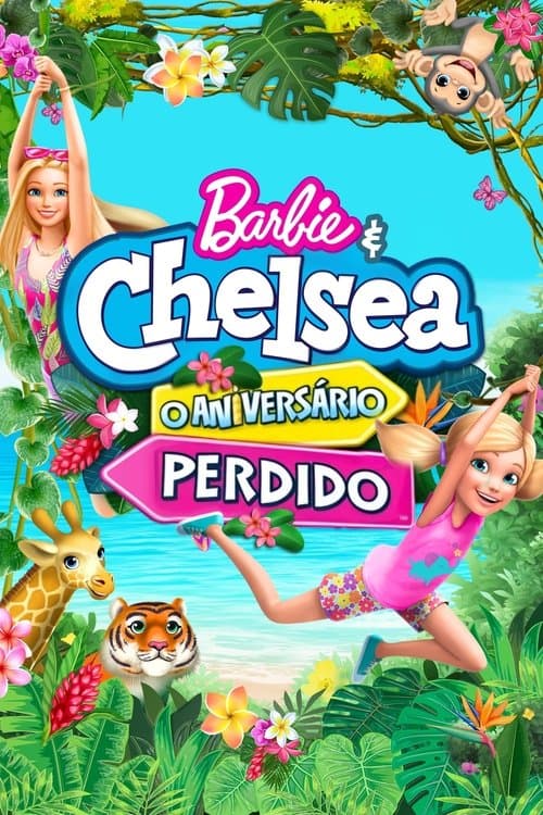 Barbie & Chelsea: O Aniversário Perdido poster