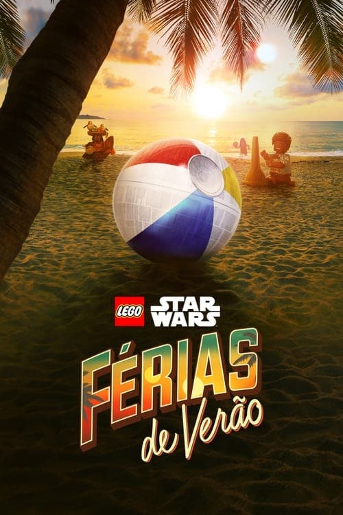 LEGO Star Wars: Férias de Verão poster