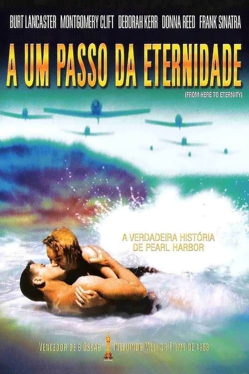 A Um Passo da Eternidade poster