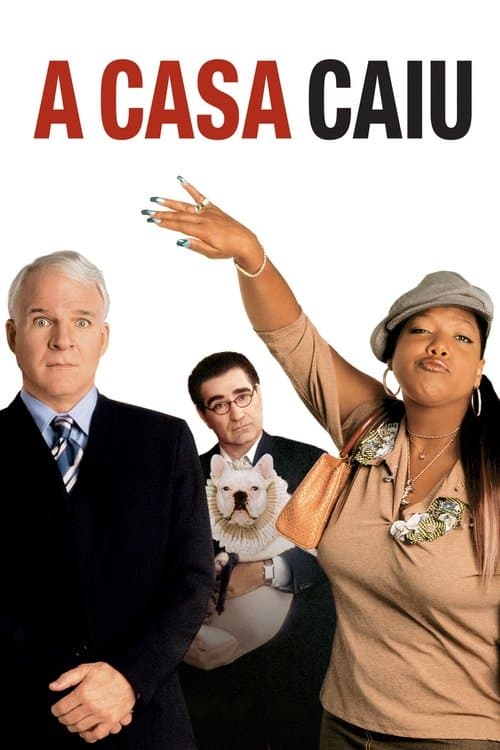 A Casa Caiu poster