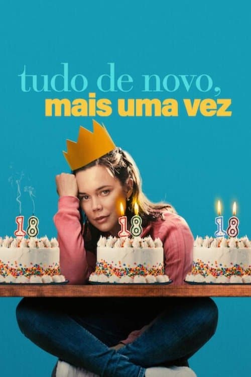 Tudo de Novo, Mais Uma Vez poster