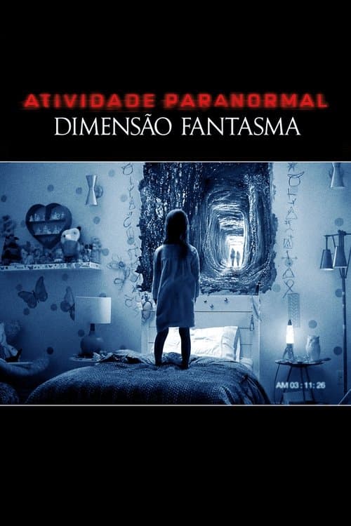 Atividade Paranormal: Dimensão Fantasma poster