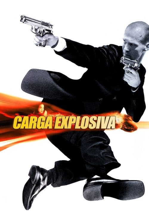 Carga Explosiva poster