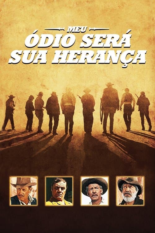 Meu Ódio Será Sua Herança poster