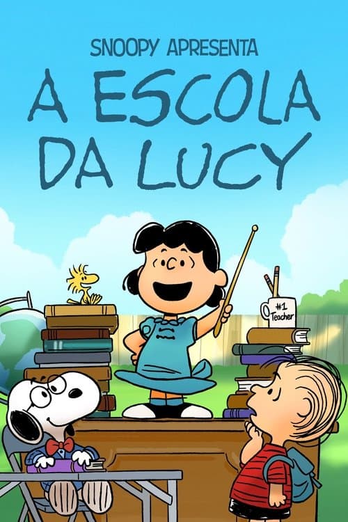 Snoopy Apresenta: A Escola da Lucy poster