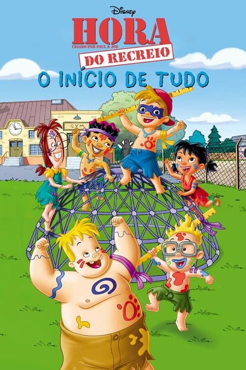 Hora do Recreio: O Início de Tudo poster
