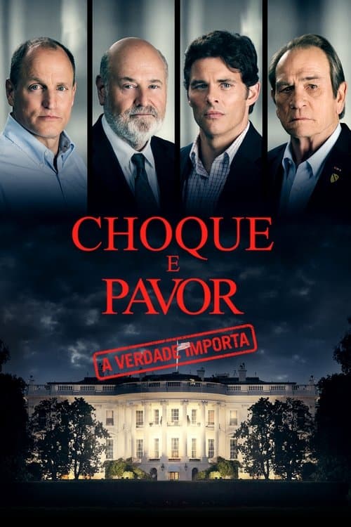 Choque e Pavor: A Verdade Importa poster