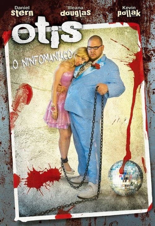 Otis: O Ninfomaníaco poster