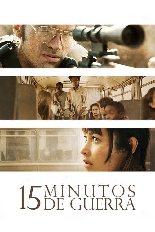 15 Minutos de Guerra poster