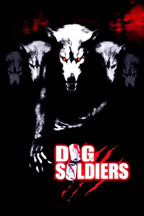 Dog Soldiers - Cães de Caça poster