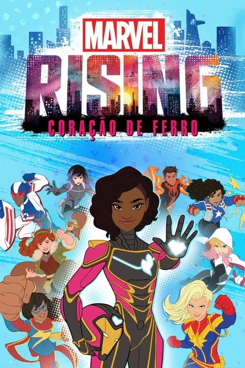 Marvel Rising: Coração de Ferro poster