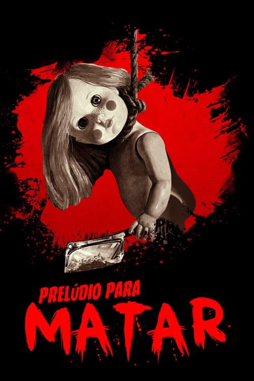 Prelúdio para Matar poster