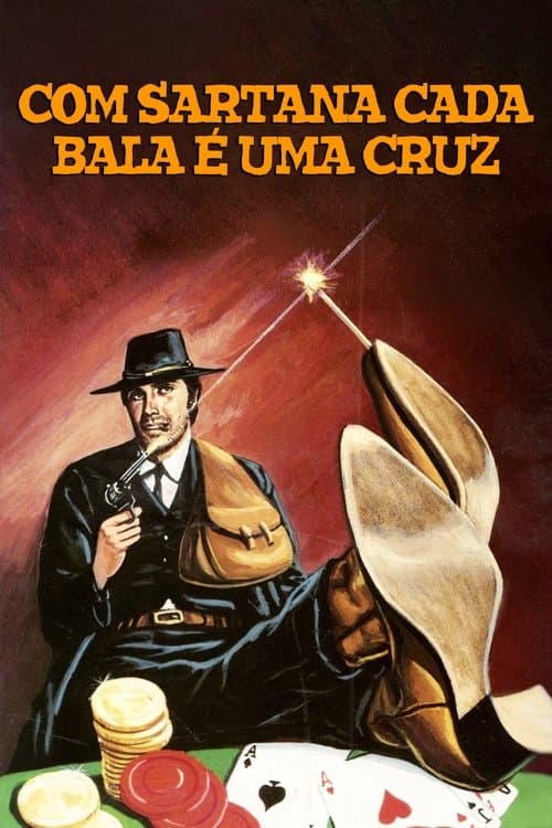 Com Sartana Cada Bala é Uma Cruz poster