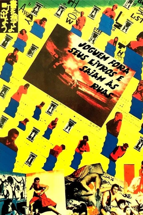 Joguem Fora seus Livros e Saiam às Ruas poster
