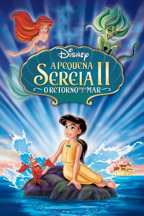 A Pequena Sereia II: O Retorno para o Mar poster