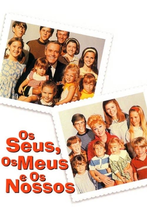 Os Seus, Os Meus, Os Nossos poster