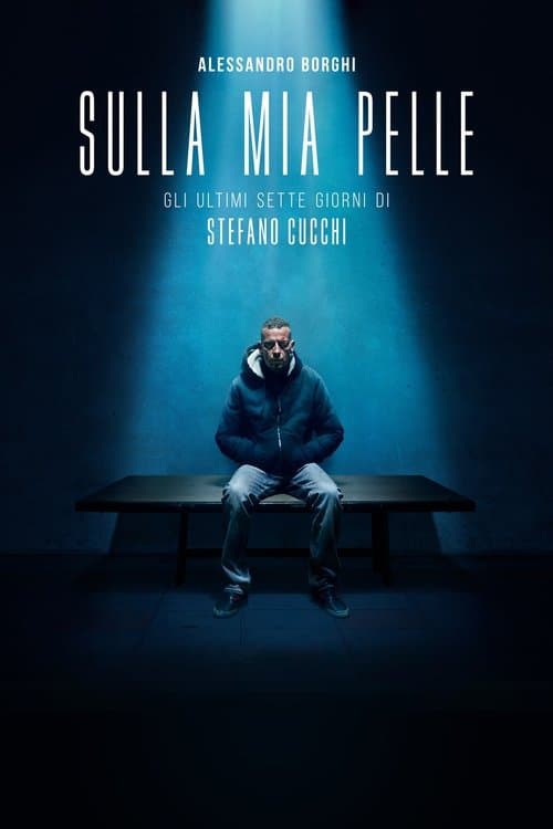 Na Própria Pele - O Caso Stefano Cucchi poster