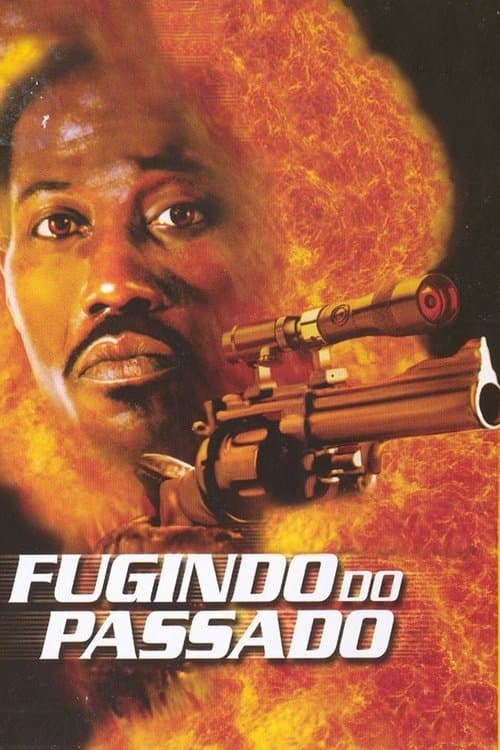Fugindo do Passado poster