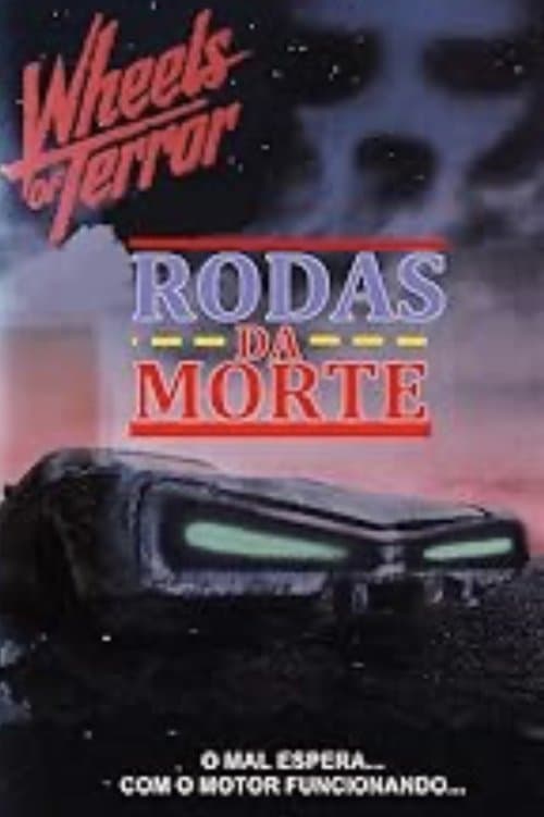 Rodas da Morte poster