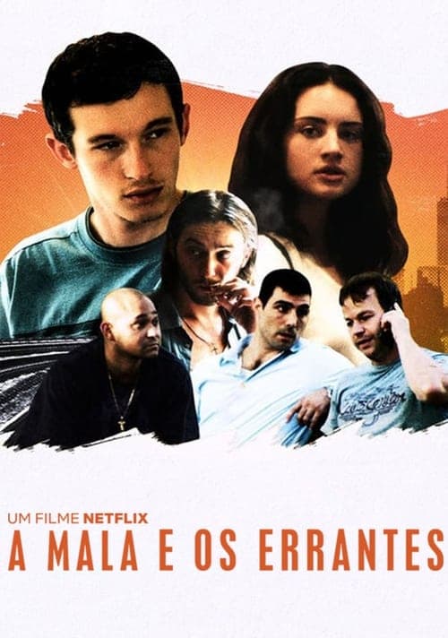 A Mala e os Errantes poster